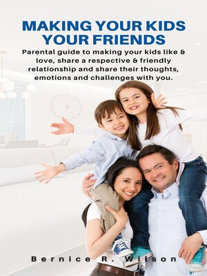 cover image of MAKING YOUR KIDS YOUR FRIENDS